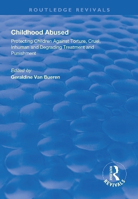 Childhood Abused - Geraldine van Bueren