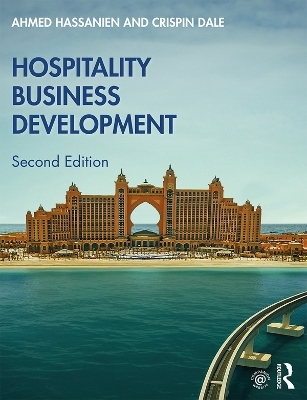 Hospitality Business Development - Ahmed Hassanien, Crispin Dale