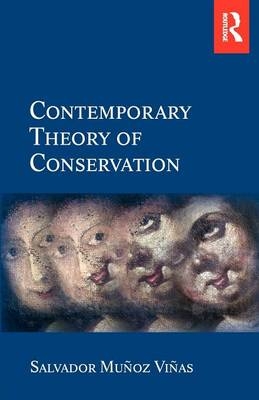 Contemporary Theory of Conservation -  Salvador Munoz-Vinas