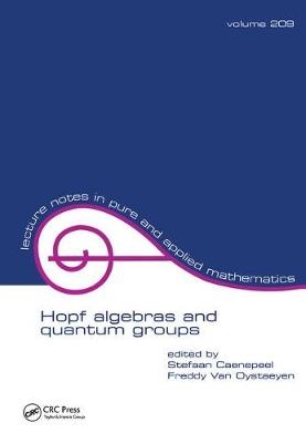 Hopf Algebras and Quantum Groups - 