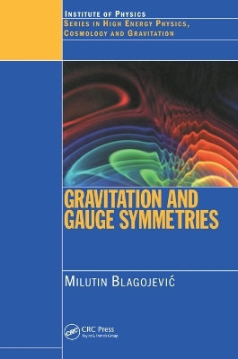 Gravitation and Gauge Symmetries - M Blagojevic