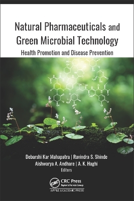 Natural Pharmaceuticals and Green Microbial Technology - 