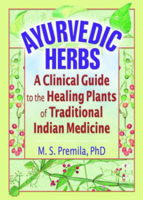 Ayurvedic Herbs -  M.S. Premila