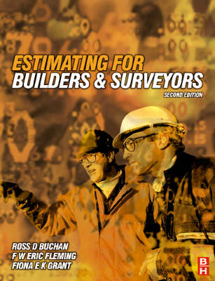 Estimating for Builders and Surveyors -  R D Buchan,  Eric Fleming,  Fiona Grant