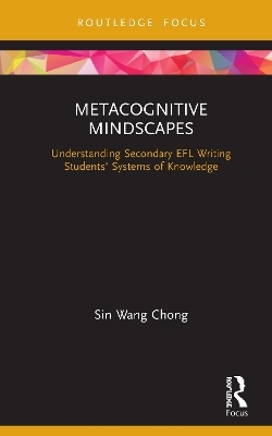 Metacognitive Mindscapes - Sin Wang Chong