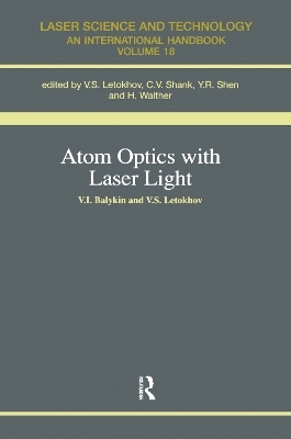 Atom Optics with Laser Light - V.S. Letokhov