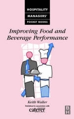 Improving Food and Beverage Performance -  Keith Waller