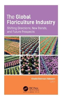 The Global Floriculture Industry - 