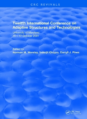 Twelfth International Conference on Adaptive Structures and Technologies - 