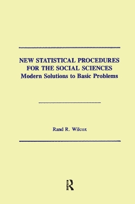 New Statistical Procedures for the Social Sciences - Rand R. Wilcox