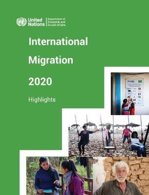 International migration report 2020 -  United Nations: Department of Economic and Social Affairs