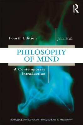 Philosophy of Mind - John Heil