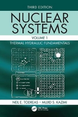 Nuclear Systems Volume I - Todreas, Neil E.; Kazimi, Mujid S.