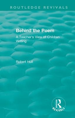 Behind the Poem - Robert Hull