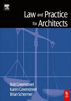 Law and Practice for Architects -  Nan Van Den Bergh