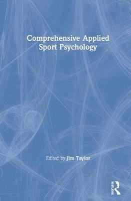 Comprehensive Applied Sport Psychology - 