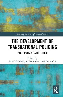 The Development of Transnational Policing - 