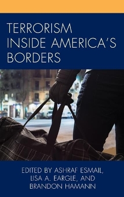 Terrorism Inside America's Borders - 