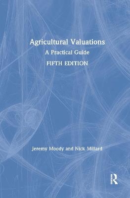 Agricultural Valuations - Jeremy Moody, Nick Millard