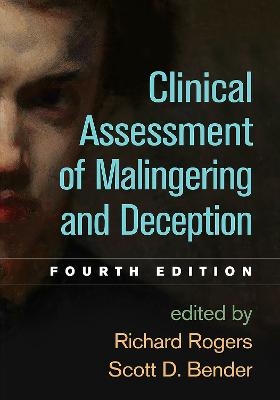 Clinical Assessment of Malingering and Deception, Fourth Edition - 