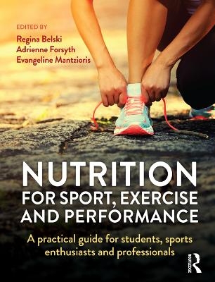 Nutrition for Sport, Exercise and Performance - 