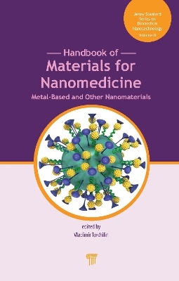 Handbook of Materials for Nanomedicine - 