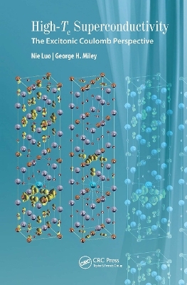 High-Tc Superconductivity - Nie Luo, George H. Miley