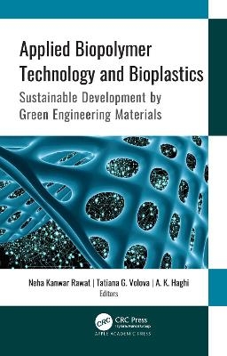 Applied Biopolymer Technology and Bioplastics - 