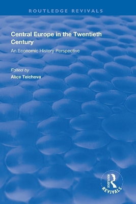 Central Europe in the Twentieth Century - 