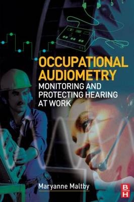 Occupational Audiometry -  Maryanne Maltby