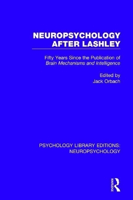 Neuropsychology After Lashley - 