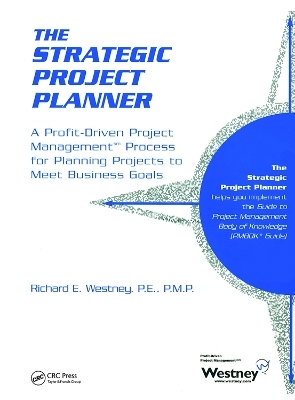 The Strategic Project Planner - Richard E. Westney