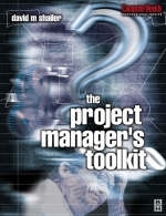 Project Manager''s Toolkit -  David Shailer