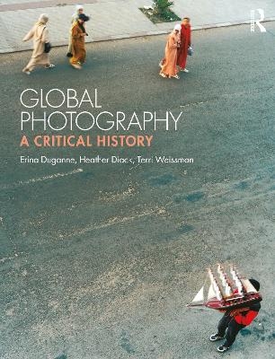 Global Photography - Erina Duganne, Heather Diack, Terri Weissman