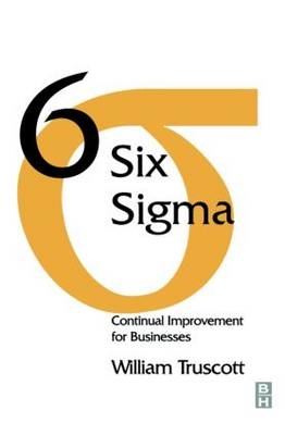 Six Sigma -  William Truscott