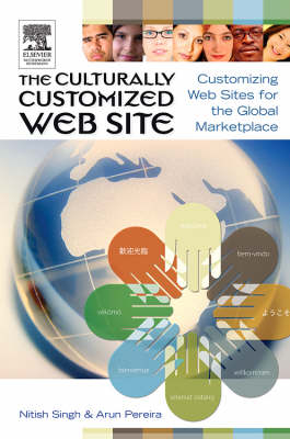 The Culturally Customized Web Site -  Arun Pereira,  Nitish Singh