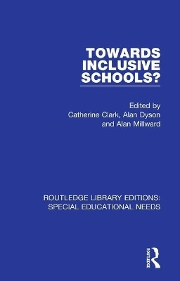 Towards Inclusive Schools? - 