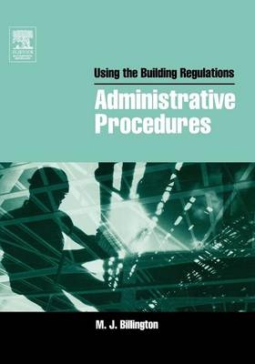 Using the Building Regulations: Administrative Procedures -  Mike Billington