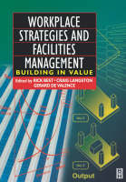 Workplace Strategies and Facilities Management - 