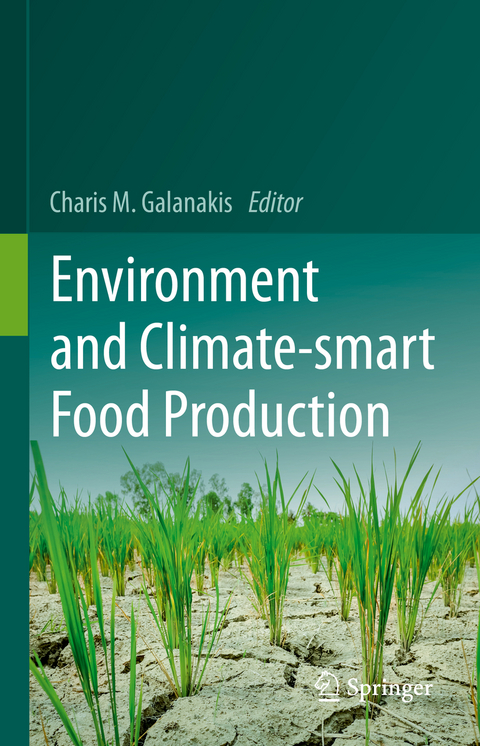 Environment and Climate-smart Food Production - 