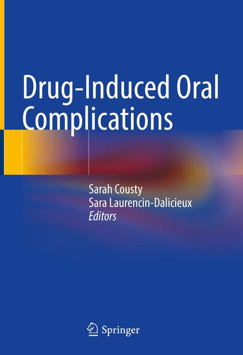 Drug-Induced Oral Complications - 