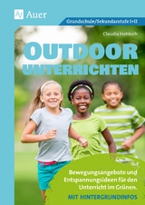 Outdoor unterrichten - Claudia Hohloch