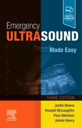 Emergency Ultrasound Made Easy - Bowra, Justin; McLaughlin, Russell E; Atkinson, Paul; Henry, Jaimie L