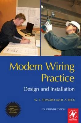 Modern Wiring Practice -  R. A. Beck,  W.E. Steward