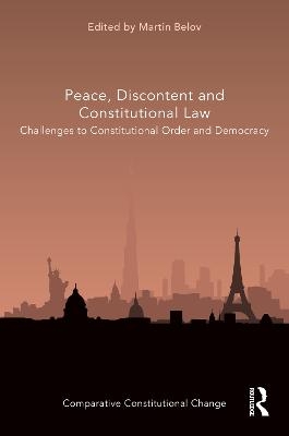 Peace, Discontent and Constitutional Law - 