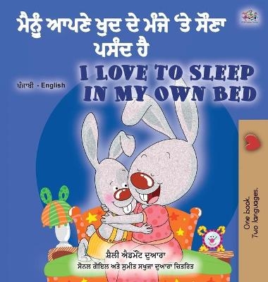 I Love to Sleep in My Own Bed (Punjabi English Bilingual Children's Book - India) - Shelley Admont, KidKiddos Books