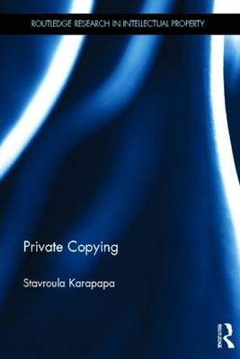 Private Copying -  Stavroula Karapapa