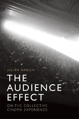 The Audience Effect - Julian Hanich