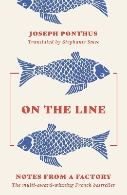 On the Line - Joseph Ponthus