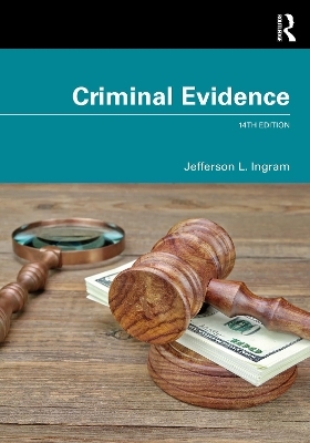 Criminal Evidence - Jefferson L. Ingram